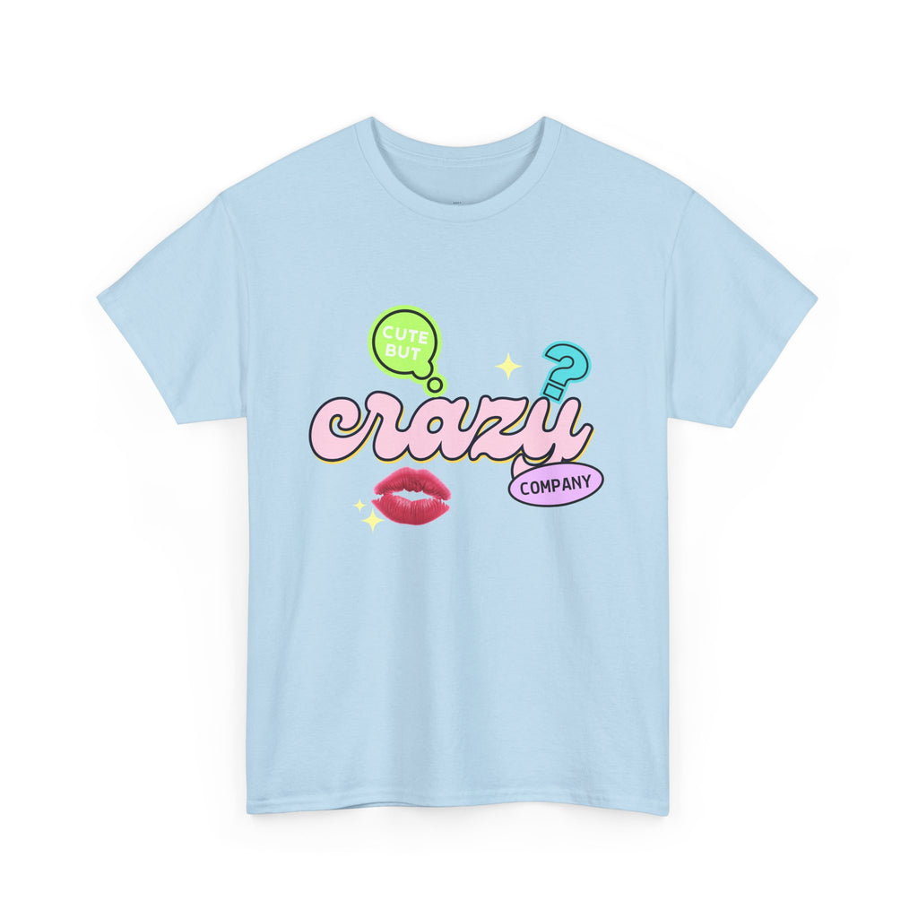 Cute But Crazy Company