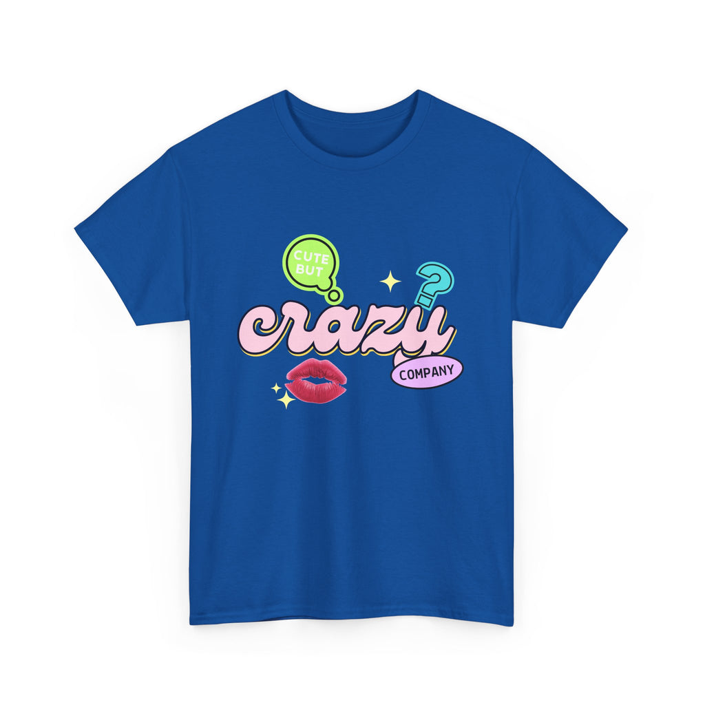 Cute But Crazy Company